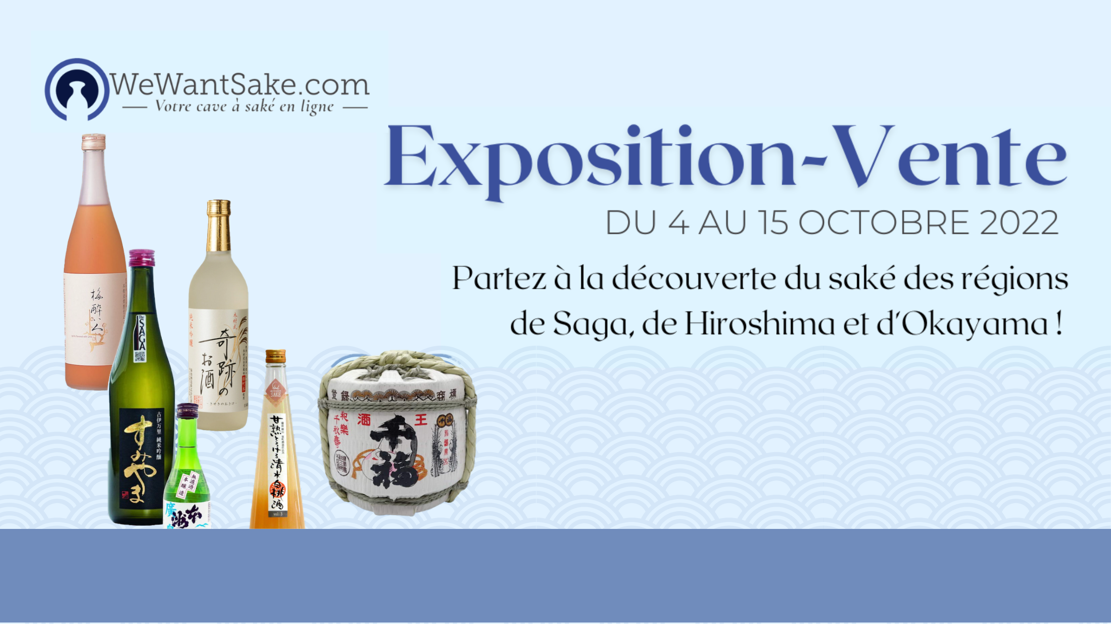 Du 4 au 15 octobre 2022 | Exposition-vente des sakés de la cave en ligne WeWantSaké